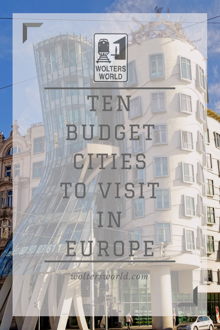 10 Best Cheap Cities to Visit in Europe Wolters World