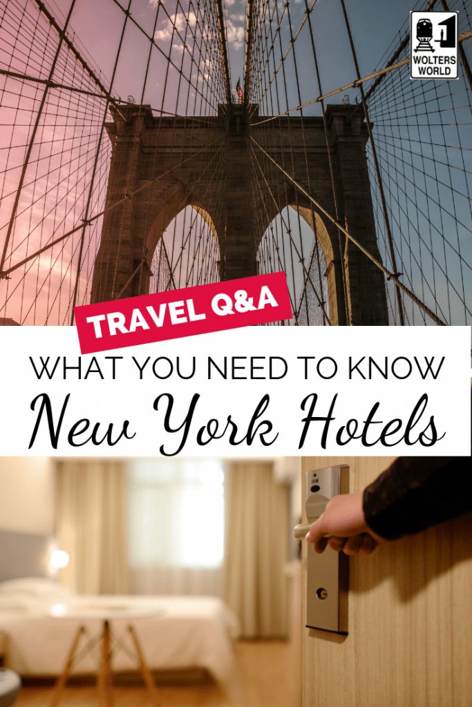 New York City Hotels: What to Know Before You Visit NYC - Wolters World