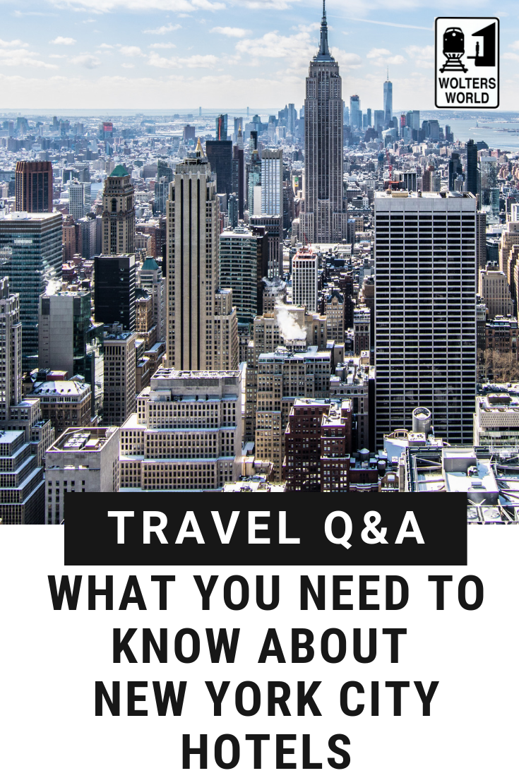 New York City Hotels What to Know Before You Visit NYC Wolters World