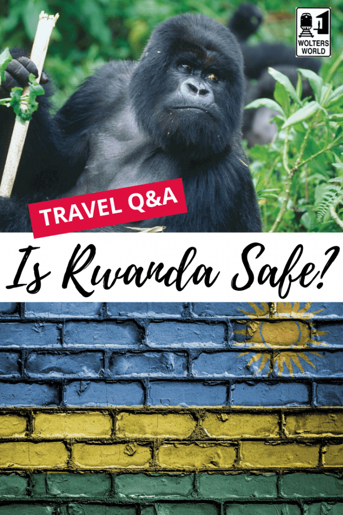 Is it safe to visit rwanda