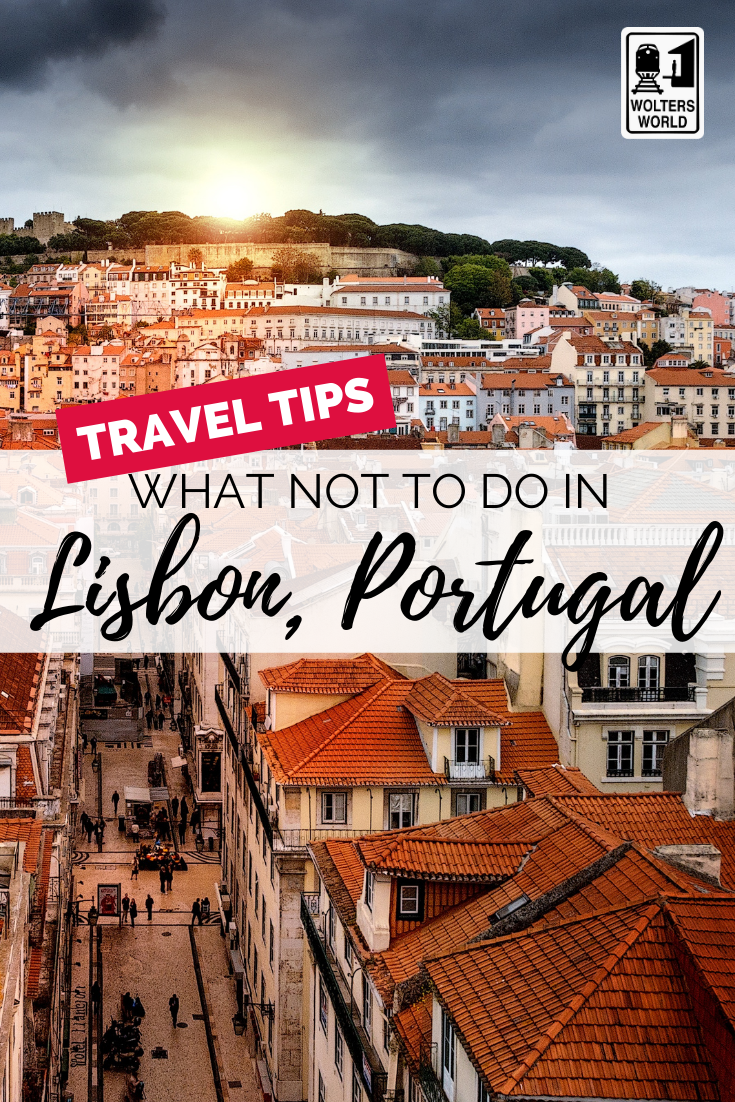 Don'ts of Lisbon