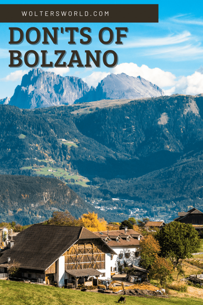 What not to do in Bolzano