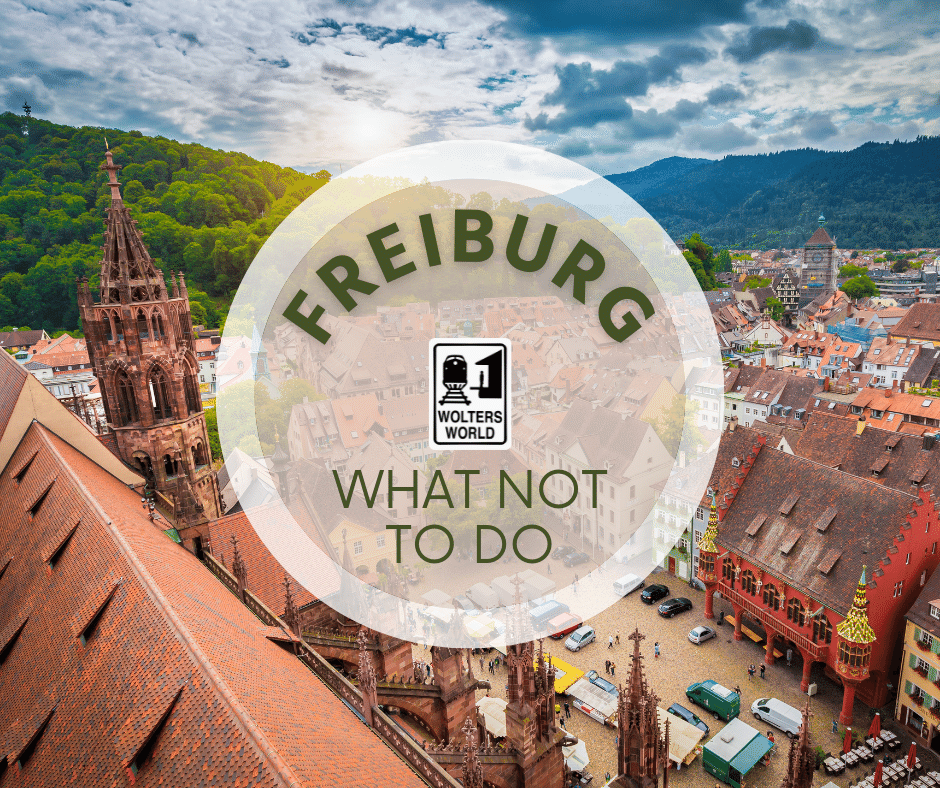 Don'ts of Freiburg