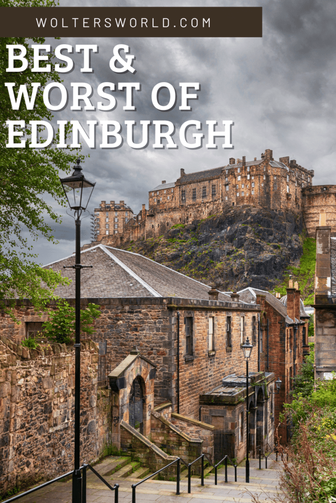 love and hates of Edinburgh