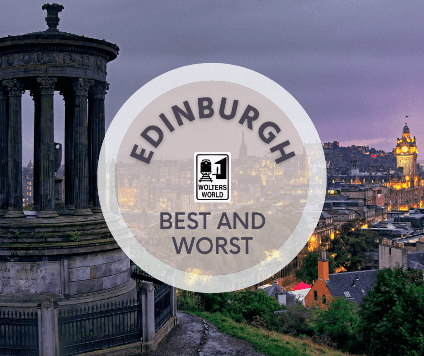 The best and worst of Edinburgh