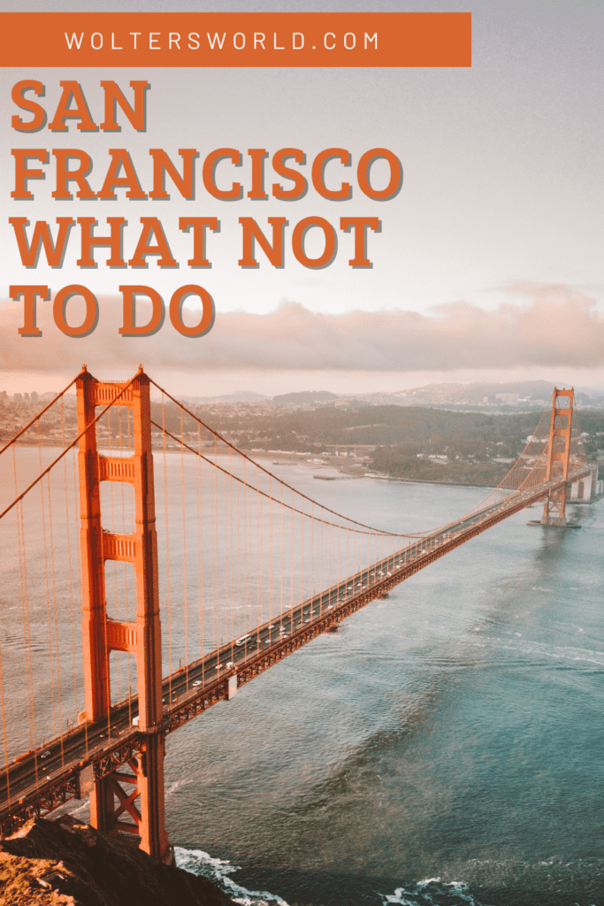 the don'ts of san francisco