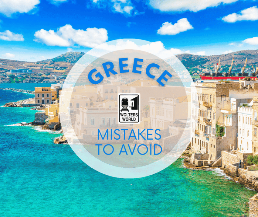 Greece travel mistakes