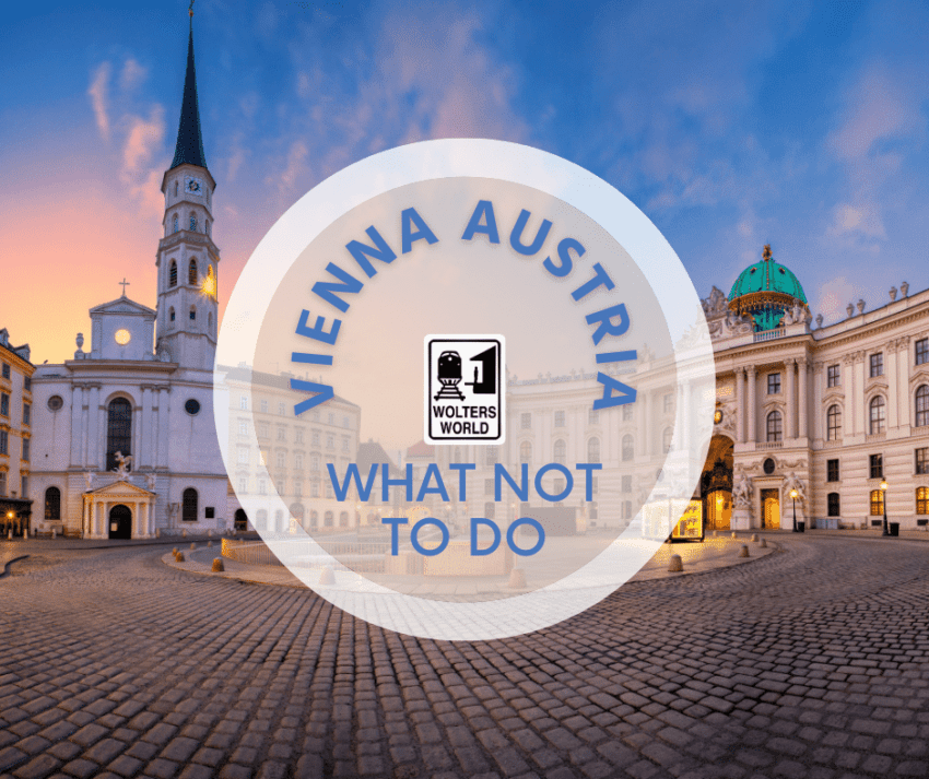 What not to do in Vienna