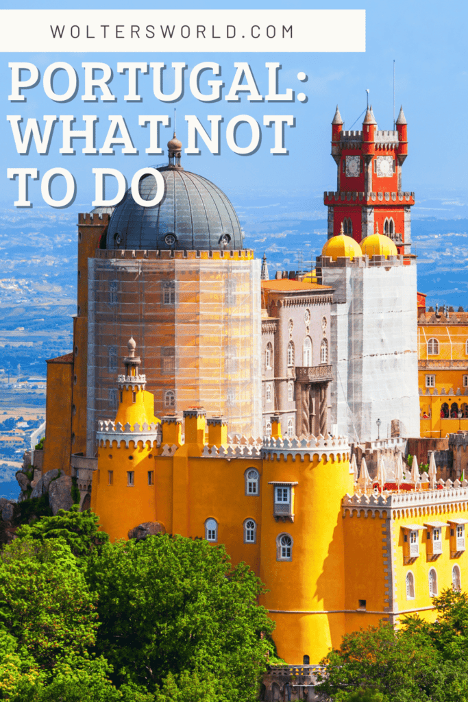 The don'ts of Portugal