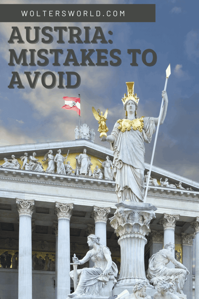 mistakes of austria for tourists