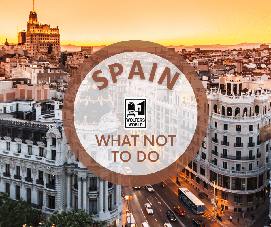 do's and dont's of visiting spain